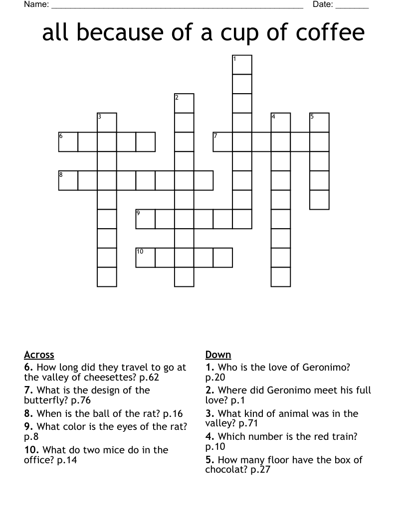 All Because Of A Cup Of Coffee Crossword WordMint All Because Of A Cup Of Coffee Crossword WordMint