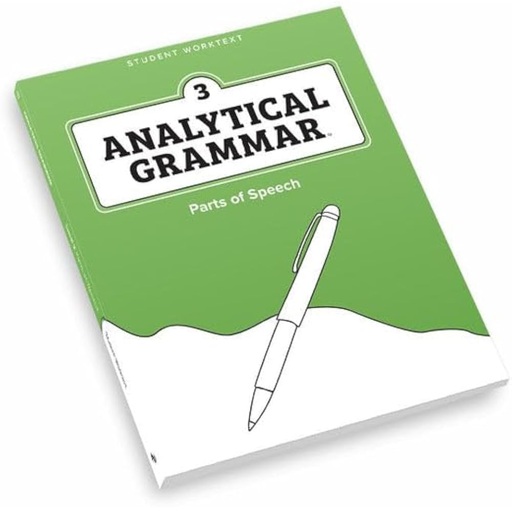 Analytical Grammar Level 3 Parts Of Speech Student Worktext Paperback R Robin Finley Paperback R Robin Finley Paperback R Robin Finley Paperback R Robin Finley Paperback R Robin Finley R Robin Finley 