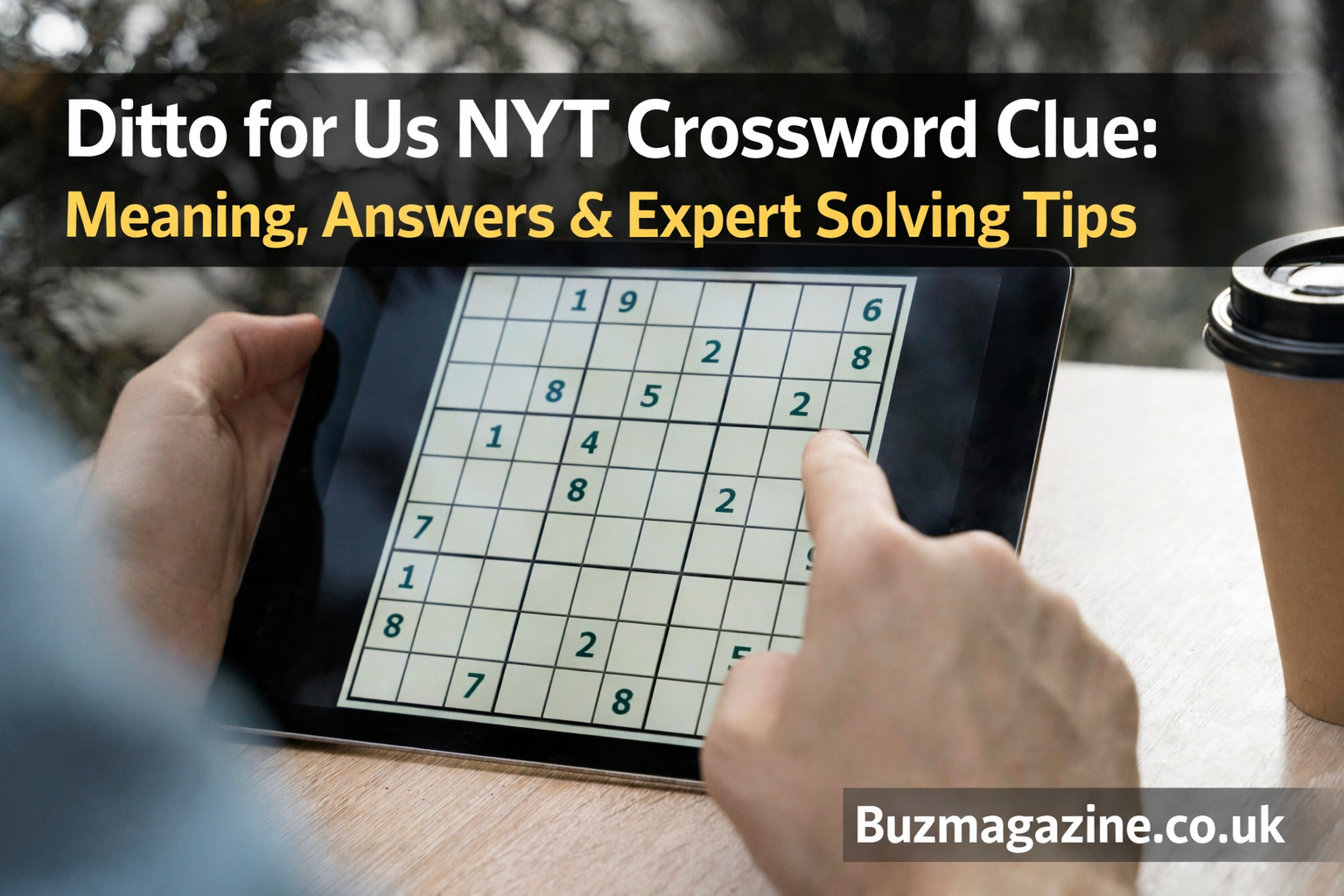 Ditto For Us NYT Crossword Clue Meaning Answers Expert Solving Tips BUZ MAGAZINE Ditto For Us NYT Crossword Clue Meaning Answers Expert Solving Tips BUZ MAGAZINE