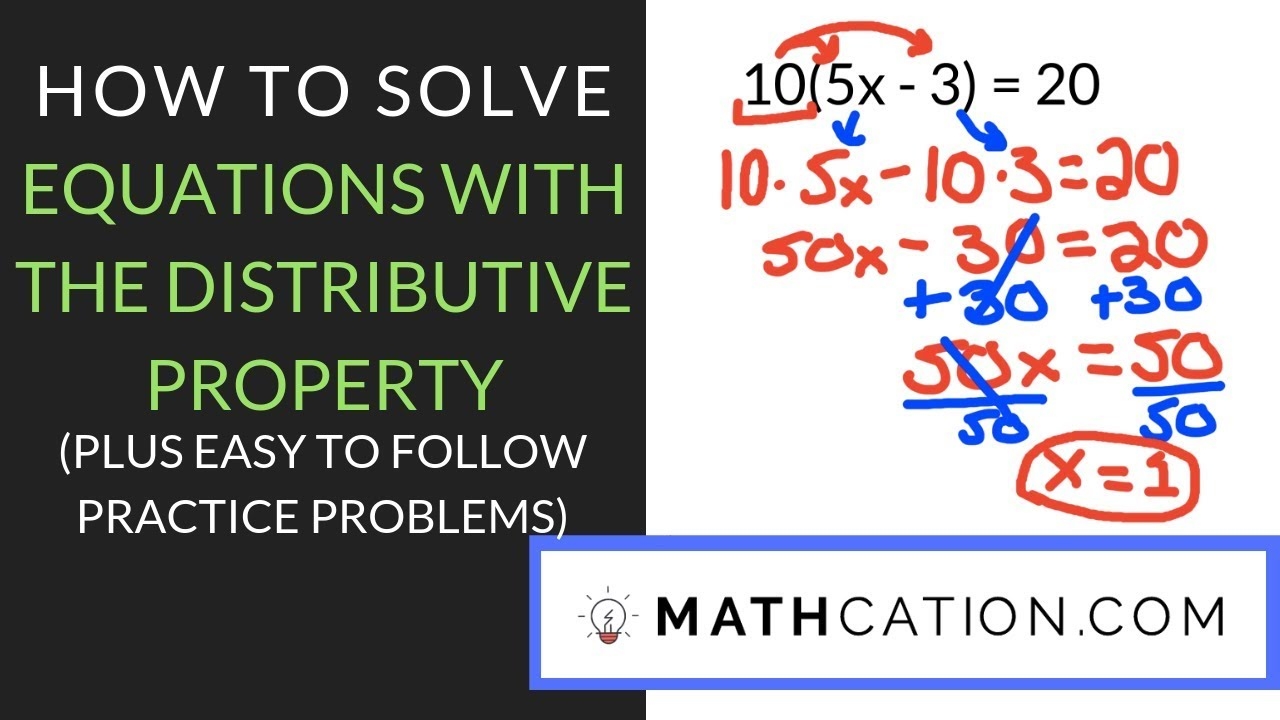 Equations With The Distributive Property 8th Grade Mathcation YouTube