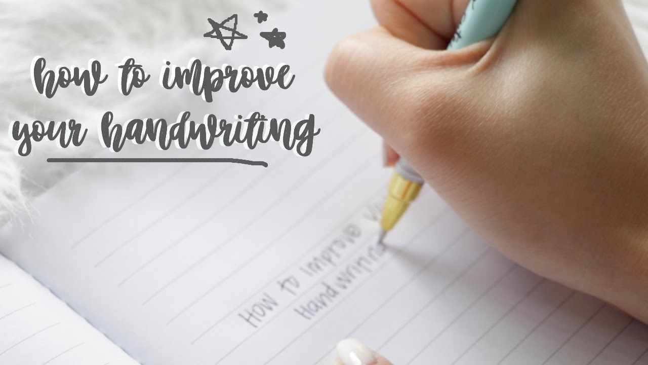 how to change your handwriting how to change your handwriting