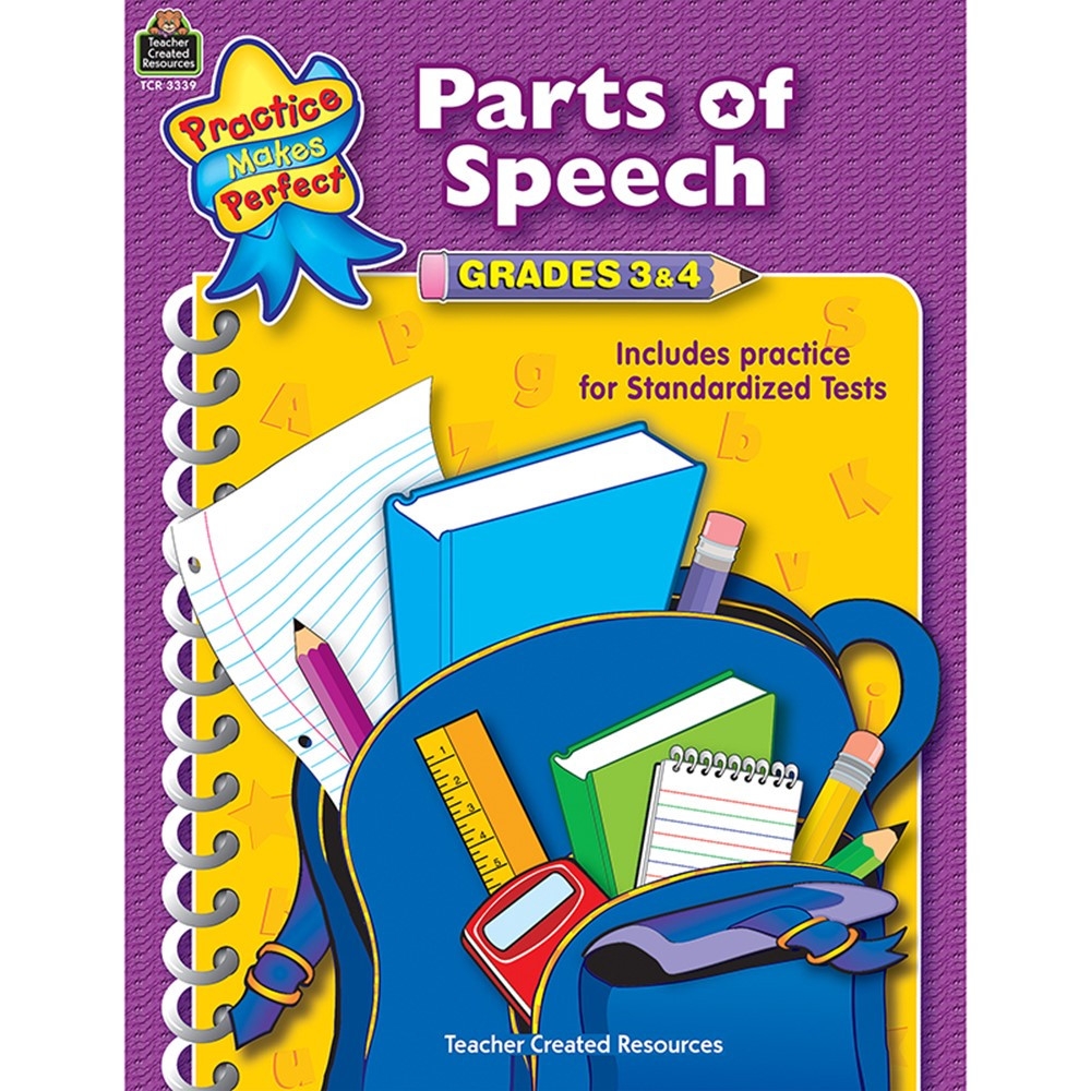 Practice Makes Perfect Parts Of Speech Workbook Grades 3 4 TCR3339 Teacher Created Resources 