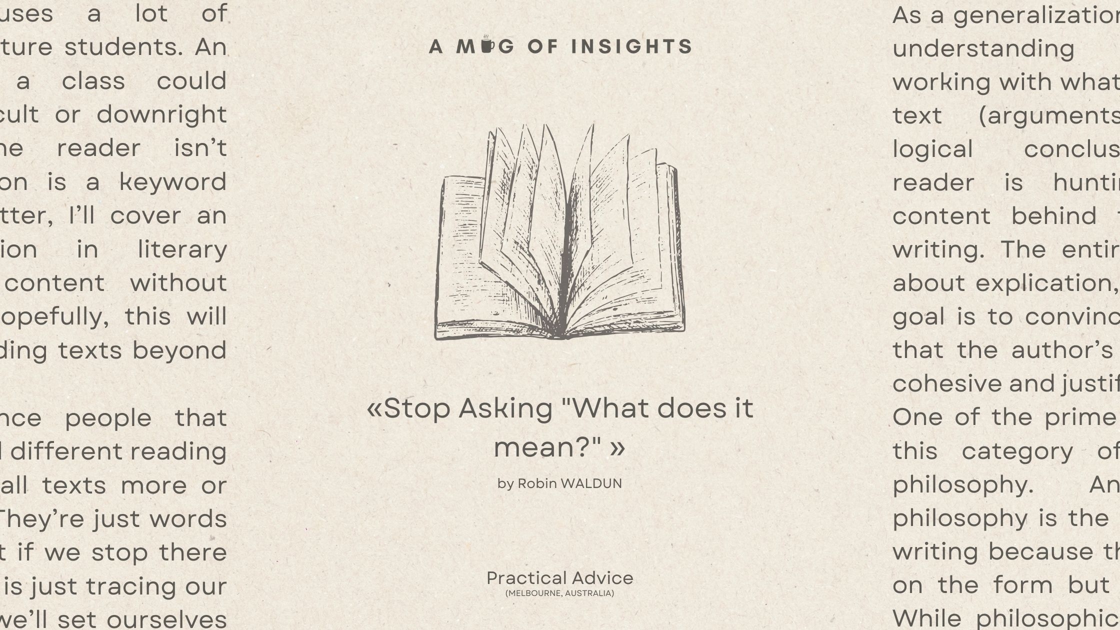 Stop Asking What Does It Mean By Robin Waldun