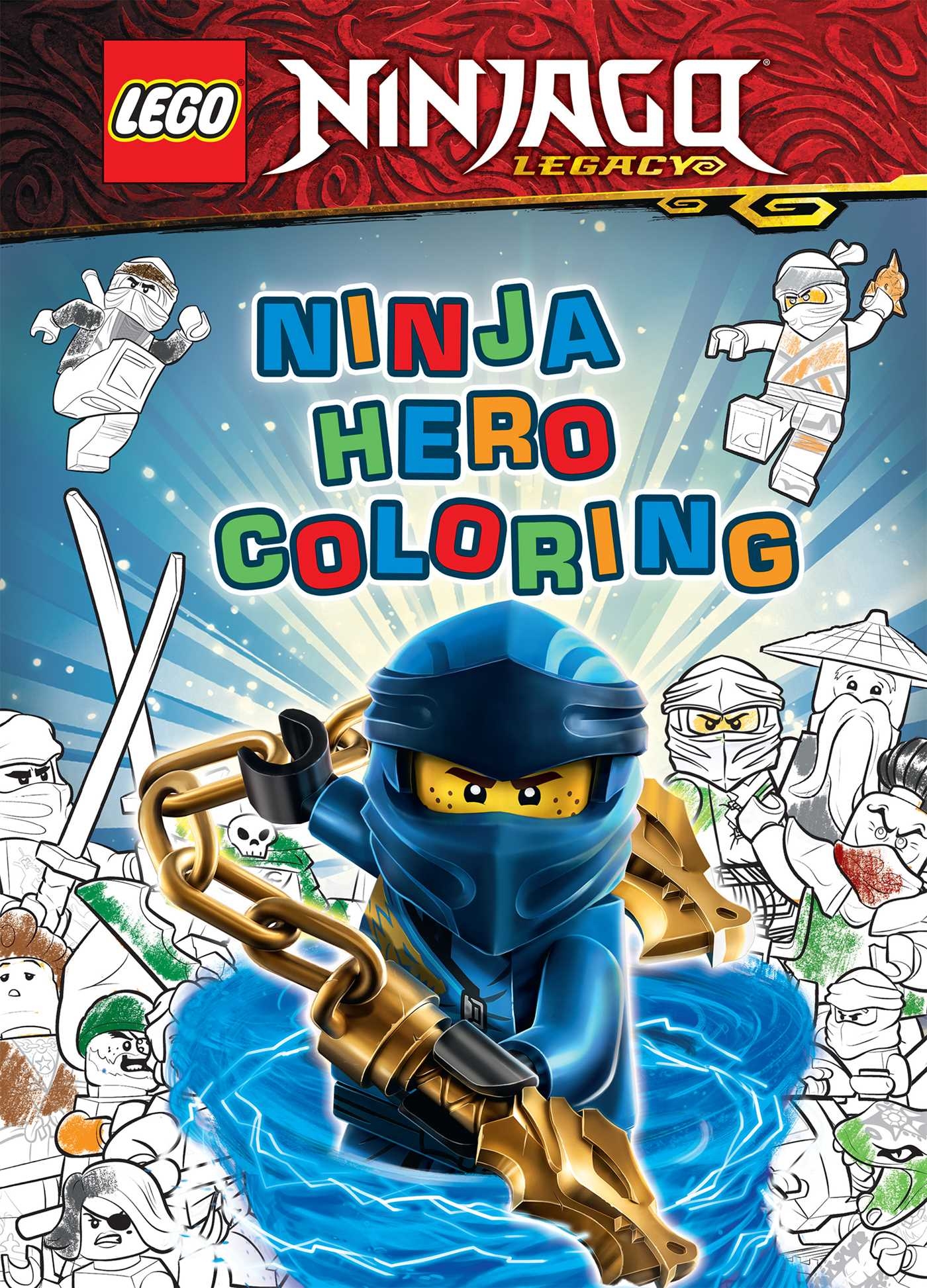 LEGO NINJAGO Ninja Hero Coloring Book By AMEET Publishing Official Publisher Page Simon Schuster LEGO NINJAGO Ninja Hero Coloring Book By AMEET Publishing Official Publisher Page Simon Schuster