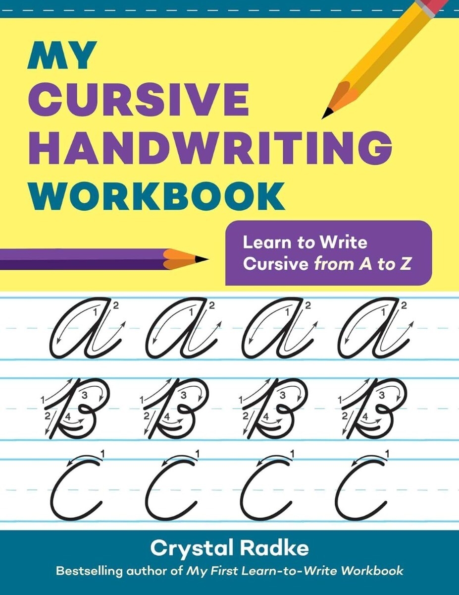 My Cursive Handwriting Workbook Learn To Write Cursive From A To Z Paperback EBay