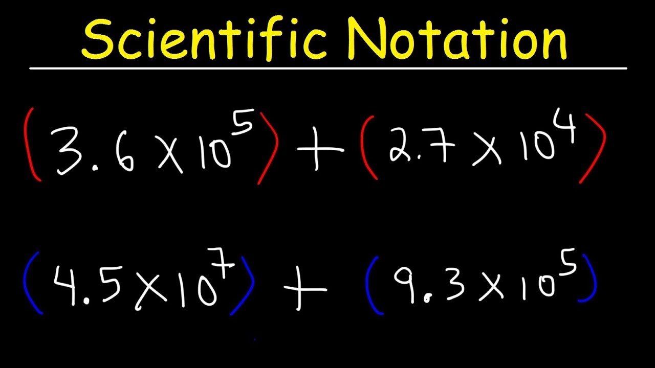 Scientific Notation Addition And Subtraction YouTube