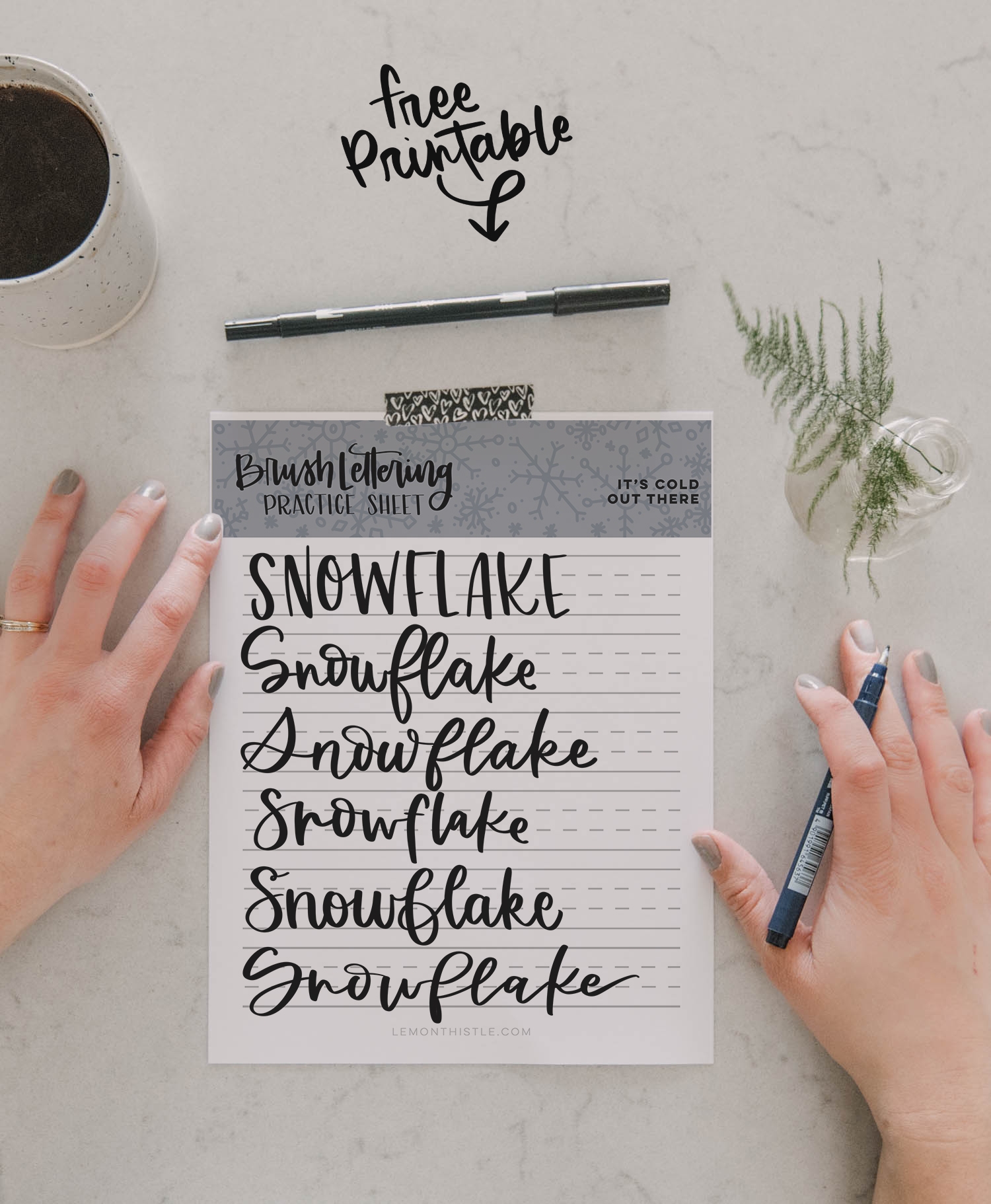 Snowflake Printable Hand Lettering Practice Sheet Lemon Thistle